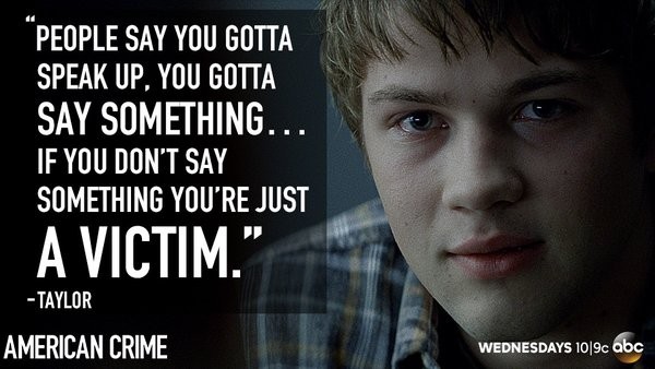 american crime taylor quote