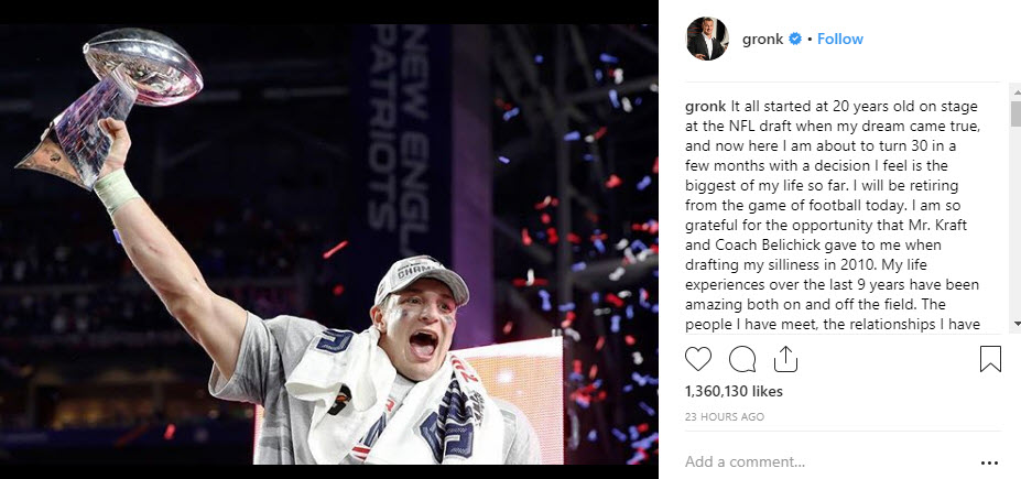 Patriots Rob Gronkowski Gronk announces retirement from NFL.